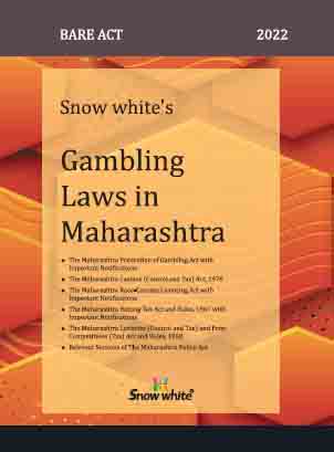SNOW WHITE’s GAMBLING LAWS IN MAHARASHTRA ( BARE ACT)